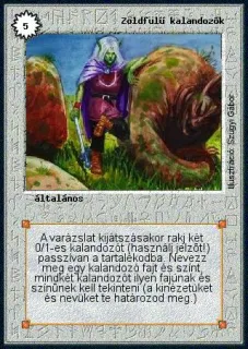 Zöldfülű kalandozók