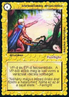 Szürkeállomány aktivizálása