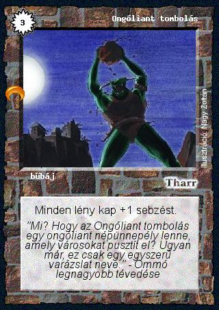 Ongóliant tombolás