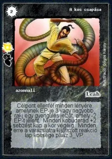 A kos csapása