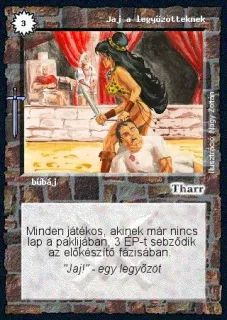 Jaj a legyőzötteknek
