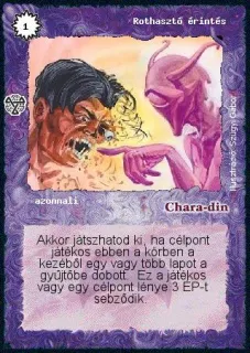 Rothasztó érintés