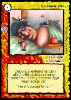 A lustaság átka