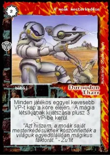 A moák mesterkedése