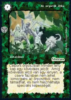 Az orgorók átka