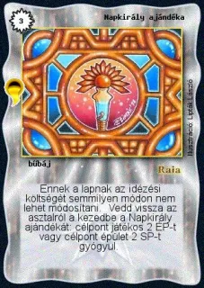 Napkirály ajándéka