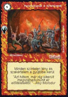 Pusztuljanak a hitetlenek