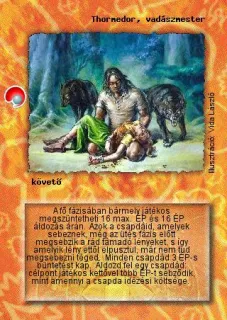 Thormedor, vadászmester