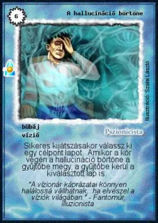 A hallucináció börtöne