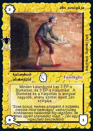 Zén szolgája