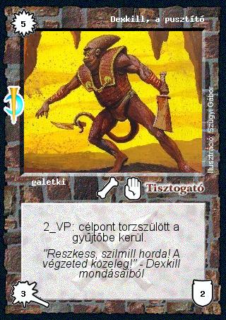 Dexkill, a pusztító