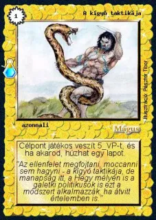 A kígyó taktikája