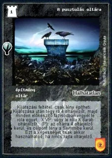 A pusztulás oltára
