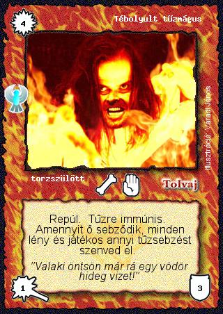 Tébolyult tűzmágus – Ébredés