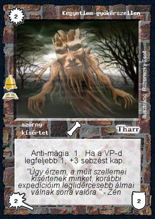 Kegyetlen gyökérszellem