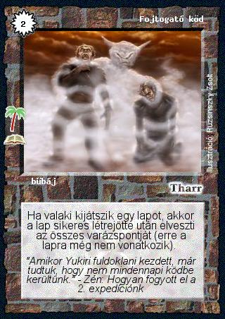 Fojtogató köd – Buja dzsungel