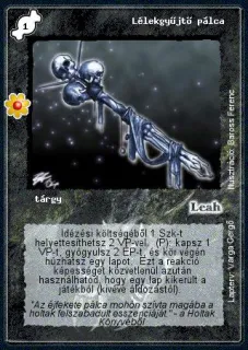 Lélekgyűjtő pálca