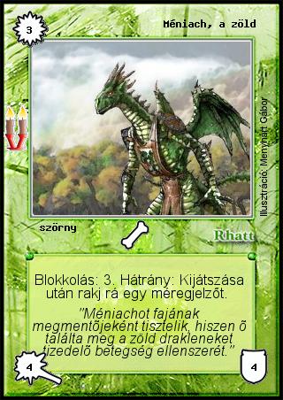 Méniach, a zöld
