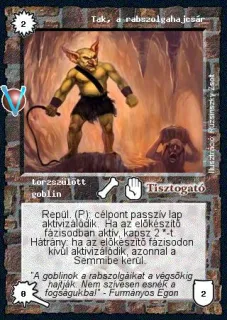 Tak, a rabszolgahajcsár