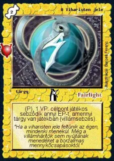 A Viharisten jele