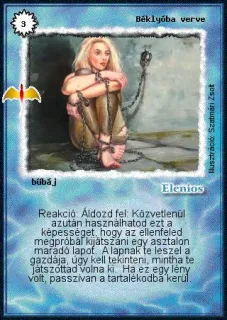 Béklyóba verve