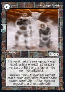 Fojtogató köd (junior)
