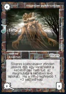 Kegyetlen gyökérszellem (junior)