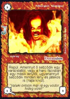 Tébolyult tűzmágus (junior)
