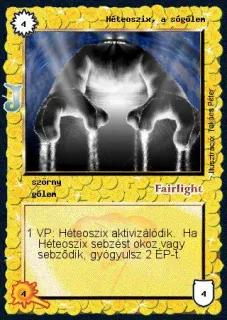 Héteoszix, a sógólem (junior)