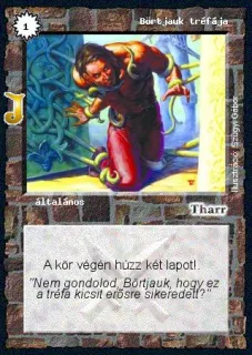 Börtjauk tréfája (junior)