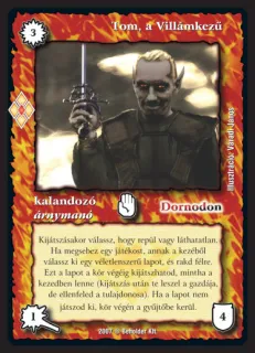 Tom, a Villámkezű