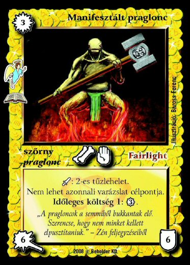 Manifesztált praglonc – Avatárok
