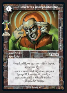 Tökéletes összpontosítás