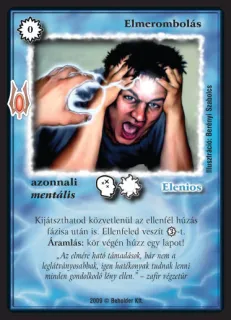 Elmerombolás