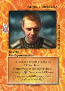Krigis, a lélekkufár