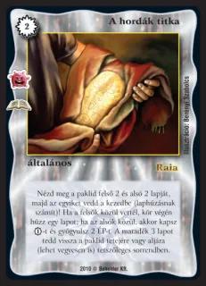 A hordák titka