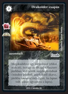 Drakolder csapás