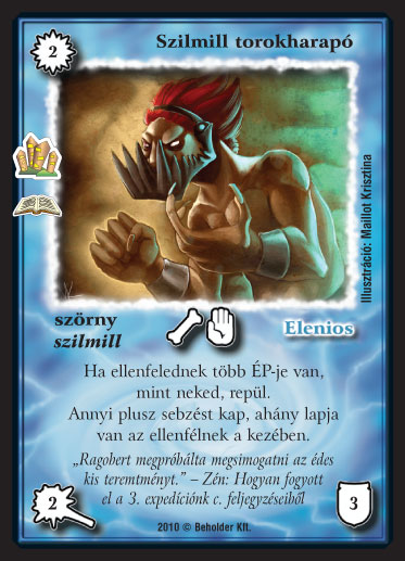 Szilmill torokharapó