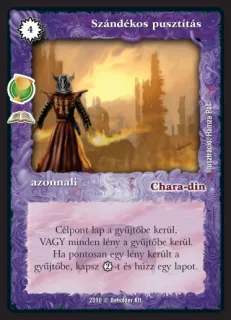 Szándékos pusztítás