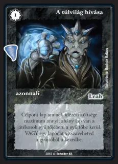 A túlvilág hívása