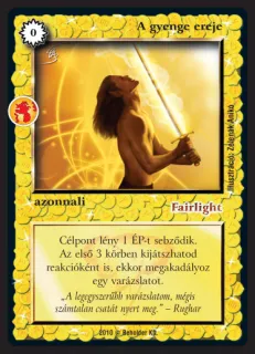 A gyenge ereje (új)