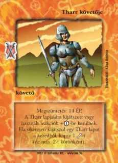 Tharr követője (új)