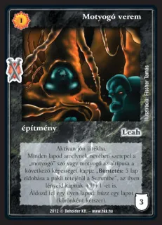 Motyogó verem (új)