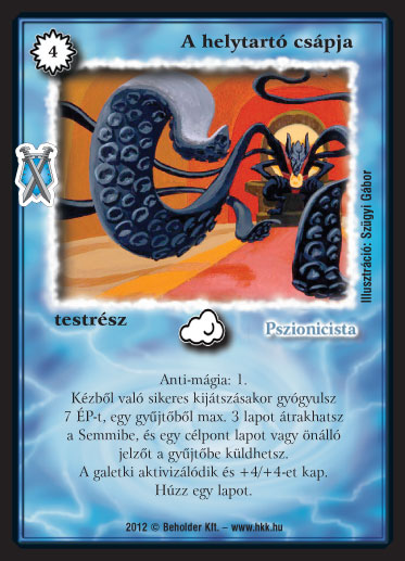 A helytartó csápja (új)