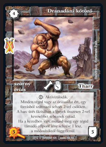 Dranadáni kőtörő (új)