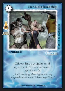 Hendiala közbelép