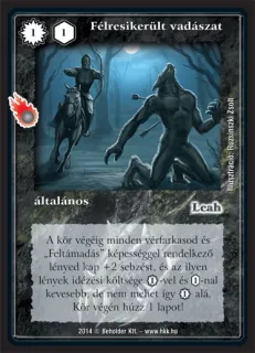 Félresikerült vadászat
