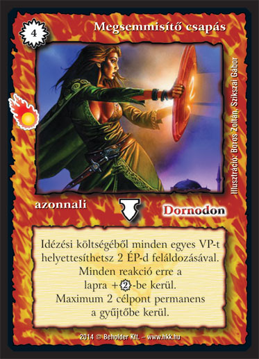 Megsemmisítő csapás (új)