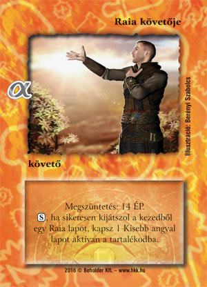 Raia követője(alfa)
