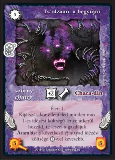 Ts'olzaan, a begyűjtő
